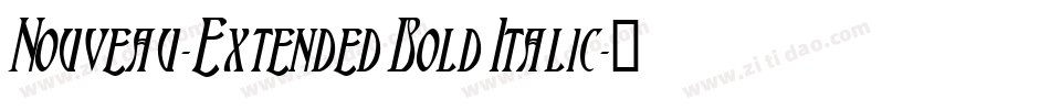 Nouveau-Extended Bold Italic字体转换